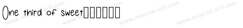 One third of sweet字体转换